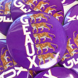 Game Day Button - GEAUX